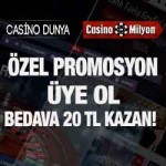 Casinodunya-casinomilyon-bedava-20tl