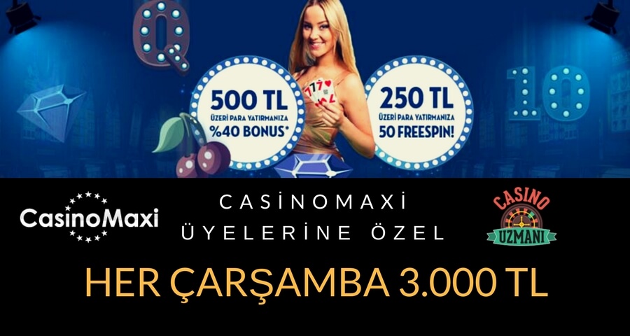 casinomaxi bonus promosyonu