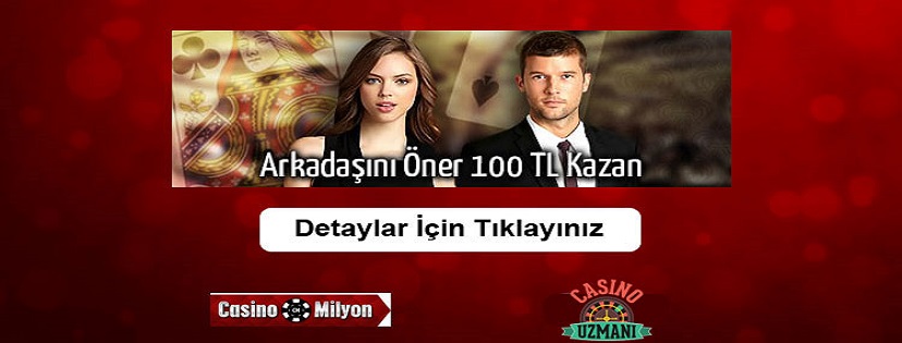 Casinomilyon Arkadaşını Davet Et Bonus Kazan